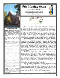 The Wesley Crier Facebook: Wesley UMC Dover E-Mail: Church@Wesleyumc-Dover.Com Webpage: Twitter : @Doverwesleyumc