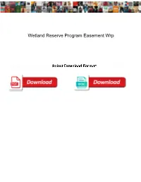 Wetland Reserve Program Easement Wrp