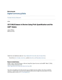 2015 MLB Season in Review Using Pitch Quantification and the QOP1 Metric