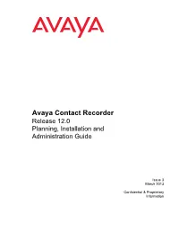Avaya Contact Recorder Release 12.0 Planning, Installation and Administration Guide