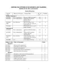 CENTRE for STUDIES in ECONOMICS and PLANNING Syllabus for M