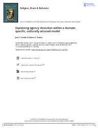 Explaining Agency Detection Within a Domain- Specific, Culturally Attuned Model