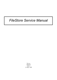 Filestore Service Manual