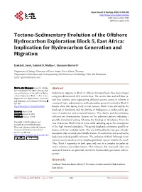 Tectono-Sedimentary Evolution of the Offshore Hydrocarbon Exploration Block 5, East Africa: Implication for Hydrocarbon Generation and Migration