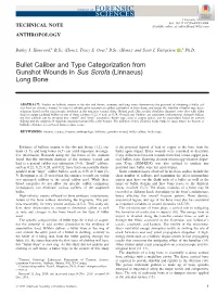 Bullet Caliber and Type Categorization from Gunshot Wounds in Sus Scrofa (Linnaeus) Long Bone