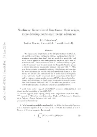 Nonlinear Generalized Functions: Their Origin, Some Developments and Recent Advances