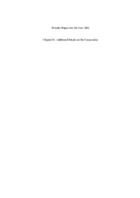 Periodic Report for the Year 2016 Chapter D Additional Details on the Corporation