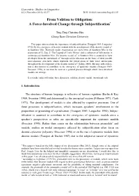From Volition to Obligation: a Force-Involved Change Through Subjectification