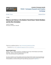 Memory and History in the Modern French Novel: Patrick Modiano and the New Orientation