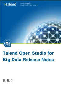 Talend Open Studio for Big Data Release Notes