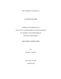 The University of Chicago in Praise of Praise a Dissertation Submitted to the Faculty of the Division of the Humanities in Candi
