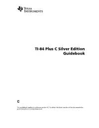 TI-84 Plus C Silver Edition Guidebook