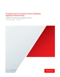 Evaluating and Comparing Oracle Database Appliance Performance Updated for Oracle Database Appliance X8-2-HA