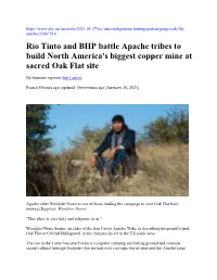 Rio Tinto and BHP Battle Apache Tribes to Build North America's Biggest Copper Mine at Sacred Oak Flat Site