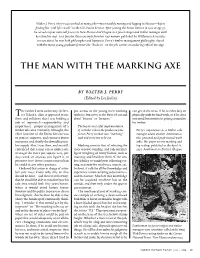 The Man with the Marking Axe
