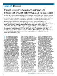 Trained Immunity, Tolerance, Priming and Differentiation: Distinct