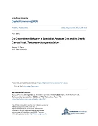Co-Dependency Between a Specialist Andrena Bee and Its Death Camas Host, Toxicoscordion Paniculatum