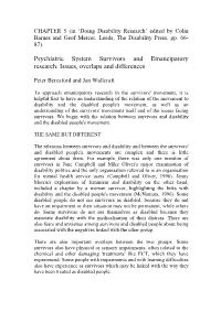 Psychiatric System Survivors and Emancipatory Research: Issues, Overlaps and Differences