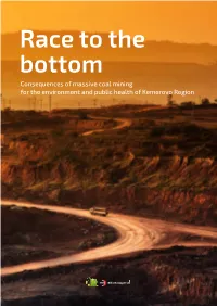 Race to the Bottom: Consequences of Massive Coal Mining for the Environment and Public Health of Kemerovo Region