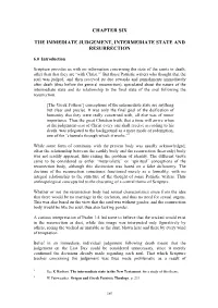 The Immediate Judgement, Intermediate State and Resurrection