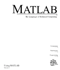 Using MATLAB Version 5 How to Contact the Mathworks
