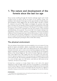 1. the Nature and Development of the Forests Since the Last Ice Age