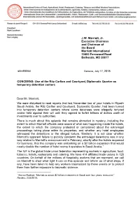 CONCERNS: Use of the Ritz Carlton and Courtyard, Diplomatic Quarter As Temporary Detention Centers