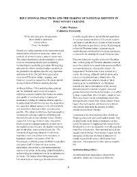 Educational Practices and the Making of National Identity in Post-Soviet Ukraine