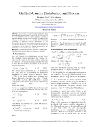 On Half-Cauchy Distribution and Process
