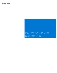 SQL Server 2017 on Linux Quick Start Guide | 4
