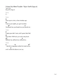 I Knew You Were Trouble - Taylor Swift (Capo 6) Taylor Swift Key of E, Capo 6