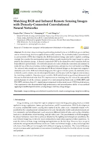 Matching RGB and Infrared Remote Sensing Images with Densely-Connected Convolutional Neural Networks