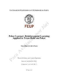 Poker Learner: Reinforcement Learning Applied to Texas Hold'em