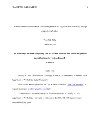 PRAGMATIC IMPLICATION 1 the Mechanisms of Minimization