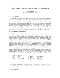 ATR Vowel Harmony: New Patterns and Diagnostics