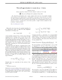 Thin-Wall Approximation in Vacuum Decay: a Lemma