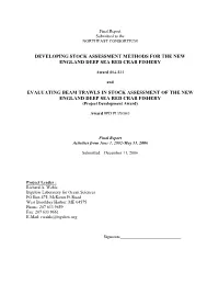 Developing Stock Assessment Methods for the New England Deep Sea Red Crab Fishery