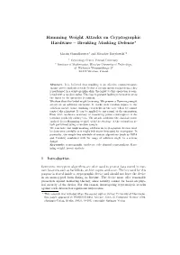 Hamming Weight Attacks on Cryptographic Hardware – Breaking Masking Defense?