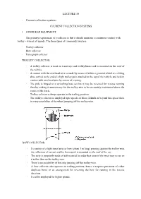LECTURE 19 Current Collection Systems