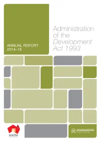 Annual Report on the Administration of the Development Act 1993, 2014-15 1
