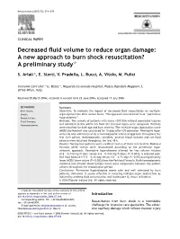 Decreased Fluid Volume to Reduce Organ Damage: a New Approach To