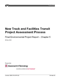 New Track and Facilities Transit Project Assessment Process