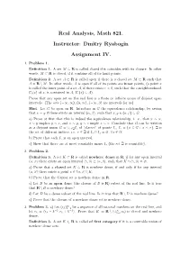 Real Analysis, Math 821. Instructor: Dmitry Ryabogin Assignment