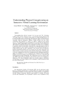 Understanding Physical Concepts Using an Immersive Virtual Learning Environment
