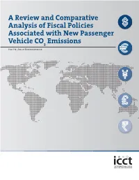 A Review and Comparative Analysis of Fiscal Policies Associated with New Passenger