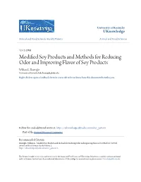 Modified Soy Products and Methods for Reducing Odor and Improving Flavor of Soy Products" (2006)