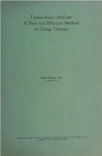 Transactional Analysis: a New and Effective Method of Group Therapy