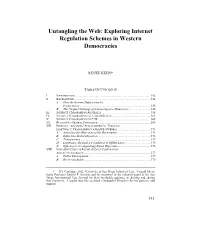 Untangling the Web: Exploring Internet Regulation Schemes in Western Democracies