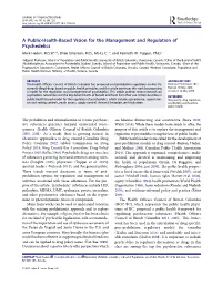 A Public-Health-Based Vision for the Management and Regulation of Psychedelics Mark Haden, M.S.W.A,B, Brian Emerson, M.D., M.H.S.C.C,D, and Kenneth W