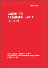 Guide to Retaining Wall Design, 1St Editionthis Link Will Open in New Window